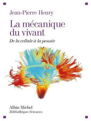 cover image of La Mécanique du vivant